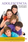 Adolescencia : Una Guia Para Los Padres - eBook