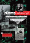 Is Anybody Listening? : A True Story About Pow/Mias in the Vietnam War - eBook