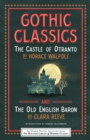 Gothic Classics: The Castle of Otranto and The Old English Baron - eBook