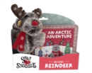 Snap & Snuggle: An Arctic Adventure : My Cuddly Reindeer - Book