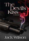The Devil's Kiss : A Novel - eBook