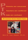 P.T.K- Parents, Teachers, Kids - eBook