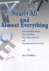 Nearly All and Almost Everything : The Gurdjieff Work, the Hebrew Kaballah, the Indian Shrutis, and the Musical Tree of Life - eBook