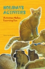 Holidays Activities : Activities Makes Learning Fun - eBook