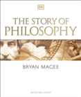 The Story of Philosophy : A Concise Introduction to the World's Greatest Thinkers and Their Ideas - Book