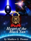 Heart of the Black Sun - eBook