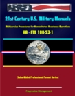 21st Century U.S. Military Manuals: Multiservice Procedures for Humanitarian Assistance Operations - HA - FM 100-23-1 (Value-Added Professional Format Series) - eBook