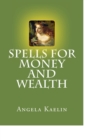 Spells for Money and Wealth - eBook