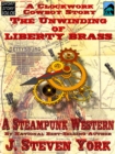 Unwinding of Liberty Brass: A Clockwork Cowboy Story - eBook