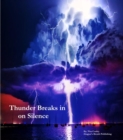 Thunder Breaks in on Silence - eBook
