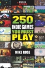 250 Indie Games You Must Play - eBook