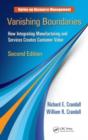 Vanishing Boundaries : How Integrating Manufacturing and Services Creates Customer Value, Second Edition - eBook