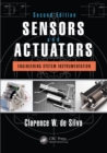 Sensors and Actuators : Engineering System Instrumentation, Second Edition - eBook