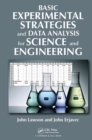 Basic Experimental Strategies and Data Analysis for Science and Engineering - eBook