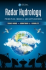 Radar Hydrology : Principles, Models, and Applications - eBook