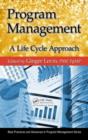 Program Management : A Life Cycle Approach - eBook