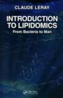Introduction to Lipidomics : From Bacteria to Man - eBook
