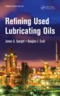 Refining Used Lubricating Oils - eBook