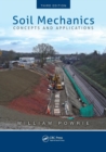 Soil Mechanics : Concepts and Applications, Third Edition - Book