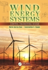 Wind Energy Systems : Control Engineering Design - eBook