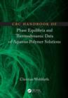 CRC Handbook of Phase Equilibria and Thermodynamic Data of Aqueous Polymer Solutions - eBook
