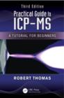Practical Guide to ICP-MS : A Tutorial for Beginners, Third Edition - eBook
