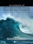 Handbook of Environmental Fluid Dynamics, Volume Two : Systems, Pollution, Modeling, and Measurements - eBook