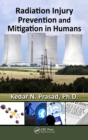 Radiation Injury Prevention and Mitigation in Humans - eBook
