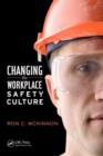 Changing the Workplace Safety Culture - eBook