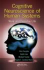 Cognitive Neuroscience of Human Systems : Work and Everyday Life - eBook