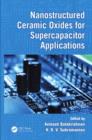 Nanostructured Ceramic Oxides for Supercapacitor Applications - eBook