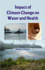 Impact of Climate Change on Water and Health - eBook
