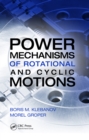Power Mechanisms of Rotational and Cyclic Motions - eBook