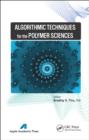 Algorithmic Techniques for the Polymer Sciences - eBook