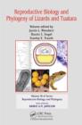Reproductive Biology and Phylogeny of Lizards and Tuatara - eBook