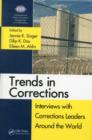 Trends in Corrections : Interviews with Corrections Leaders Around the World, Volume One - eBook