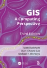 GIS : A Computing Perspective - eBook