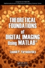 Theoretical Foundations of Digital Imaging Using MATLAB® - eBook