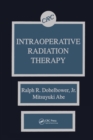 Intraoperative Radiation Therapy - eBook