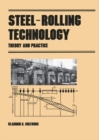 Steel-Rolling Technology : Theory and Practice - eBook