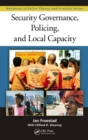Security Governance, Policing, and Local Capacity - eBook