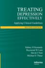 Treating Depression Effectively : Applying Clinical Guidelines - eBook