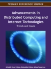 Advancements in Distributed Computing and Internet Technologies: Trends and Issues - eBook
