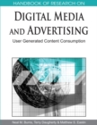 Handbook of Research on Digital Media and Advertising: User Generated Content Consumption - eBook