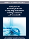 Intelligent and Knowledge-Based Computing for Business and Organizational Advancements - eBook