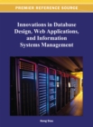 Innovations in Database Design, Web Applications, and Information Systems Management - eBook