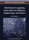 Distributed Computing Innovations for Business, Engineering, and Science - eBook