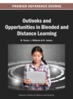 Outlooks and Opportunities in Blended and Distance Learning - eBook