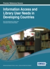 Information Access and Library User Needs in Developing Countries - eBook