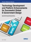 Technology Development and Platform Enhancements for Successful Global E-Government Design - eBook